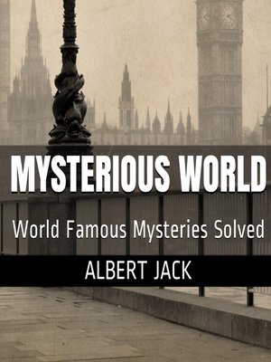 cover image of Albert Jack's Mysterious World--Part 1